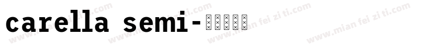 carella semi字体转换